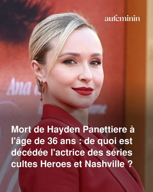 Hayden Panettiere, star de Heroes et Nashville, meurt à 36 ans