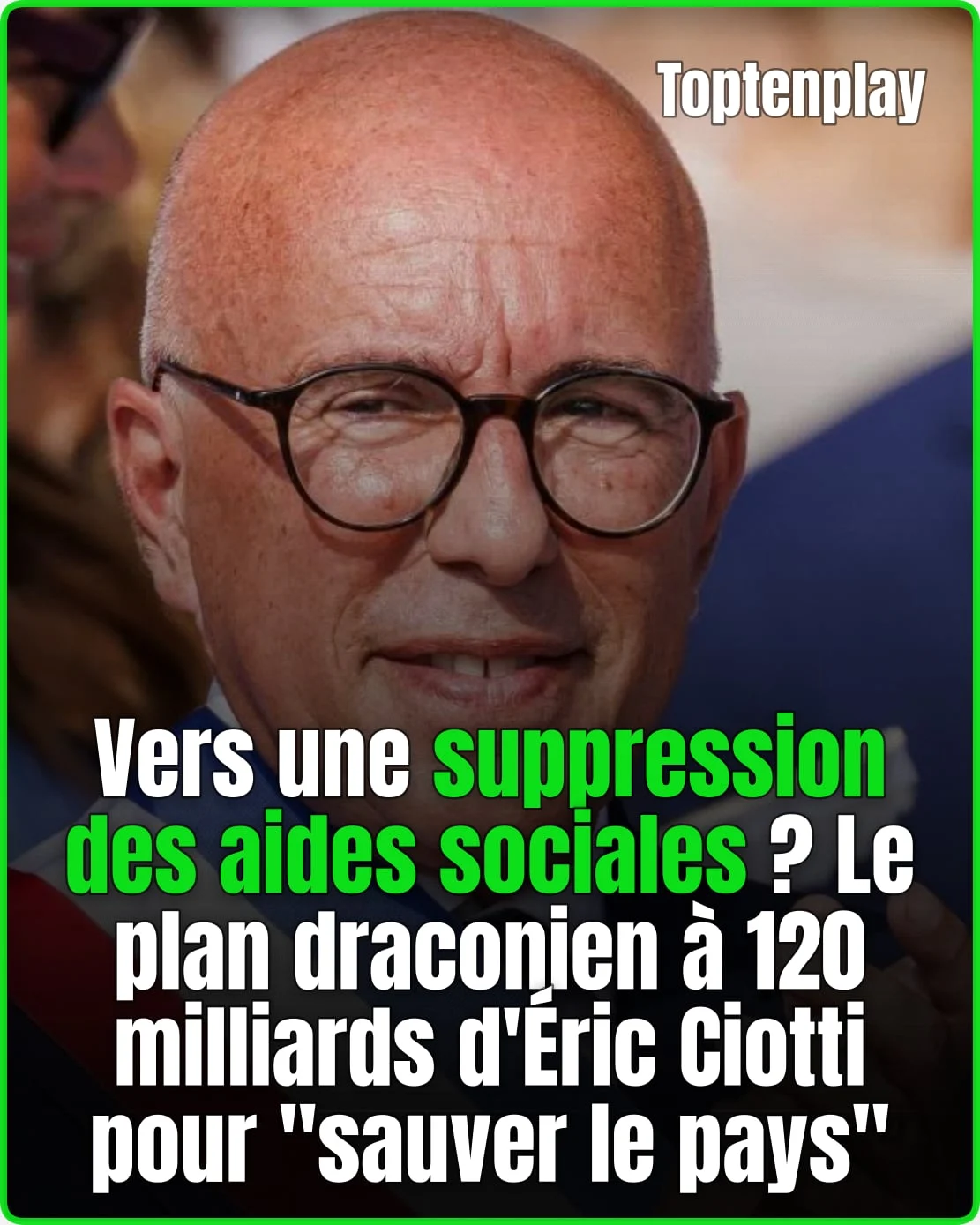 Le plan à 120 milliards d&rsquo;Éric Ciotti: ce qui disparaîtrait