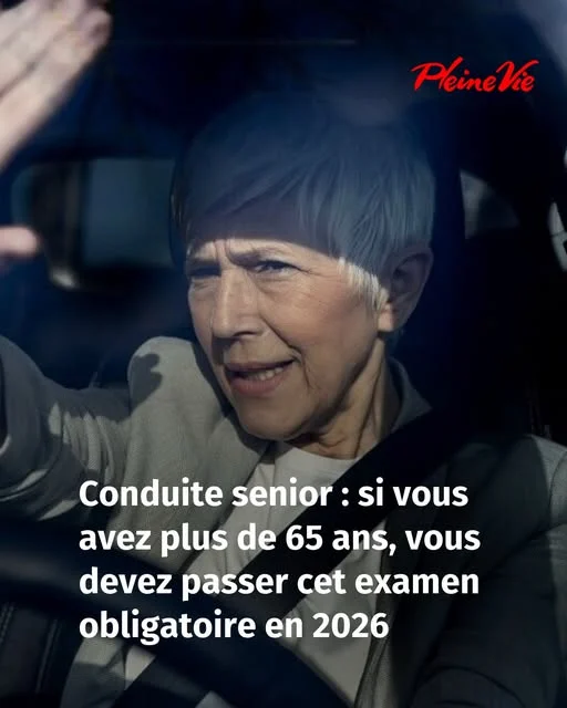 Plus de 65 ans au volant: un examen obligatoire instauré en 2026