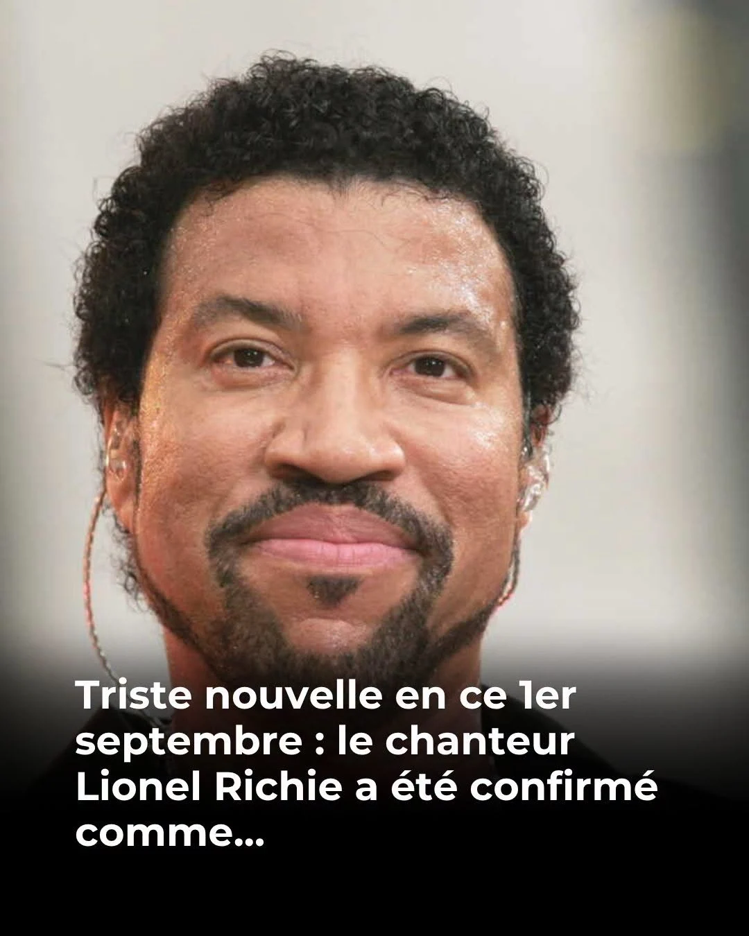 Lionel Richie hospitalisé en soins intensifs après un malaise en concert
